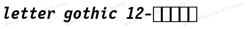 letter gothic 12字体转换